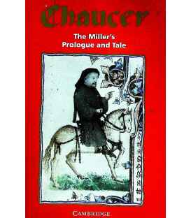 The Miller's Prologue and Tale