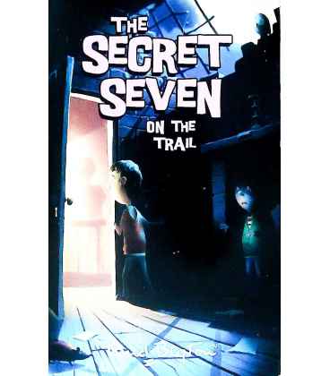 Secret Seven on the Trail