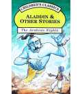 Aladdin and Other Stories (The Arabian Nights)