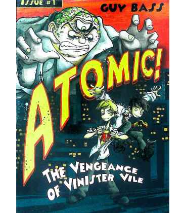 The Vengeance of Vinister Vile (Atomic!)