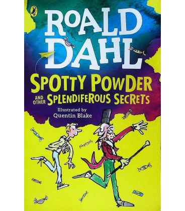 Spotty Powder and other Splendiferous Secrets