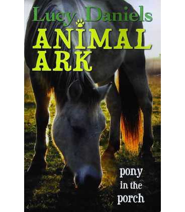 Animal Ark: Pony in the Porch