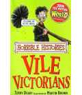 Horrible Histories: Vile Victorians