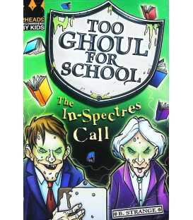 The In-spectres Call (Too Ghoul for School)