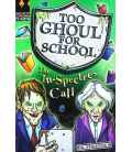 The In-spectres Call (Too Ghoul for School)