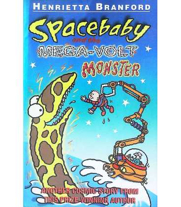 Spacebaby and the Mega-Volt Monster