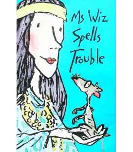 Ms Wiz Spells Trouble