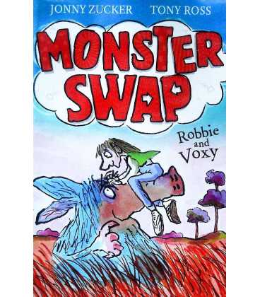 Monster Swap: Robbie and Voxy