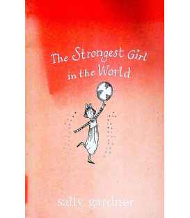 The Strongest Girl In The World