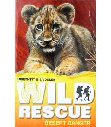 Desert Danger (Wild Rescue)