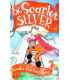 Scarlet Silver: Freda the Fearless