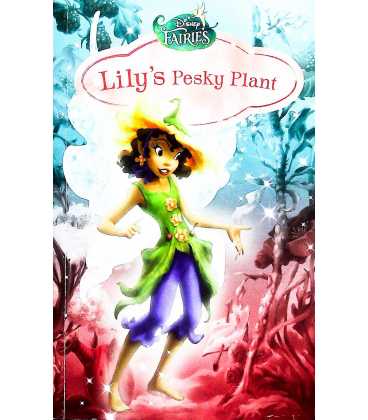 Disney Fairies - Lily's Pesky Plant