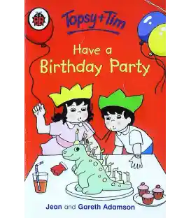 Topsy And Tim Have A Birthday Party