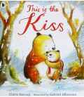 This Is the Kiss