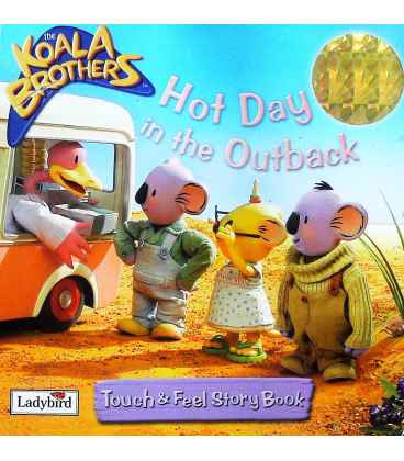 Hot Day in the Outback (The Koala Brothers)