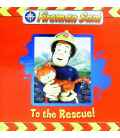 To the Rescue (Fireman Sam)