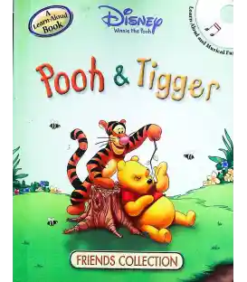 Pooh and Tigger