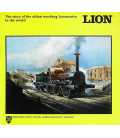 Lion: the Story of the Oldest Working Locomotive in the World