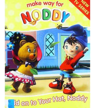 Hold Onto Your Hat Noddy