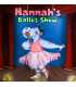 Hannah's Ballet Show