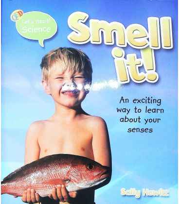 Smell It!