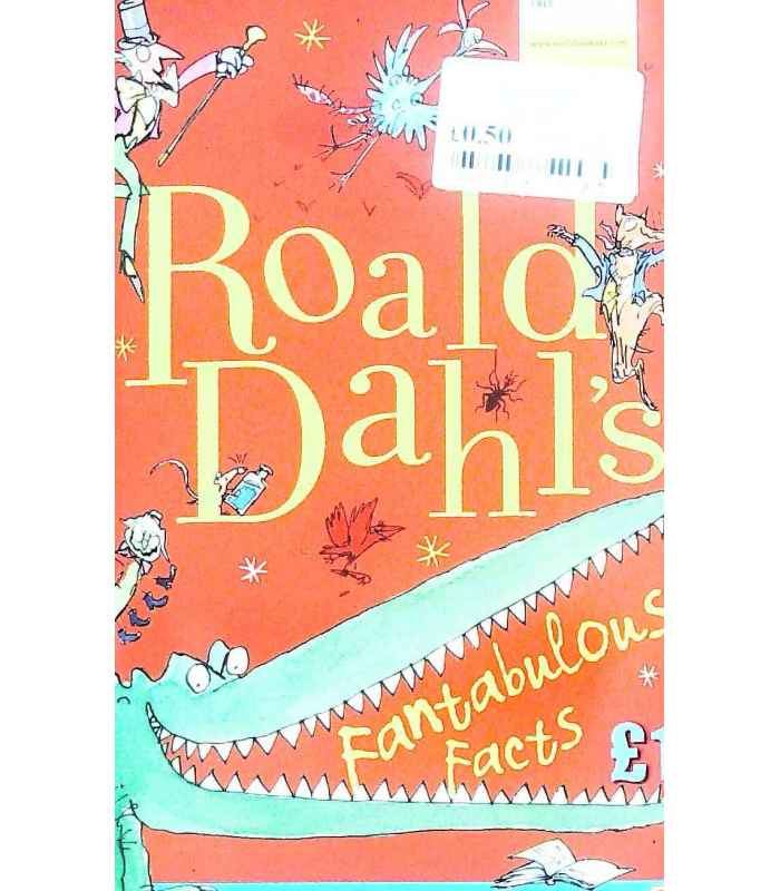 Fantabulous Facts Roald Dahl 9780141342306