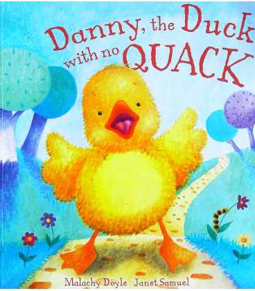 Danny, the Duck with no Quack