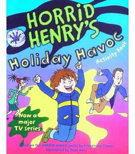 Horrid Henry's Holiday Havoc