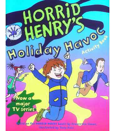 Horrid Henry's Holiday Havoc