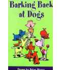 Barking Back at Dogs