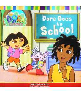 Dora the explorer: Dora goes to school