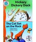 Hickory Dickory Dock / The Cat Sat on the Rock
