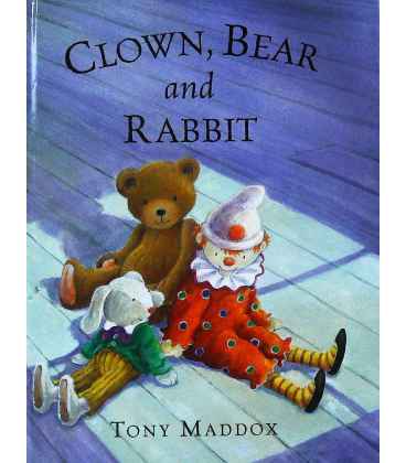 Clown, Bear and Rabbit