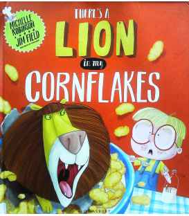 There's a Lion in My Cornflakes