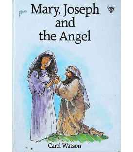 Mary, Joseph and the Angel