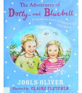 Adentures of Dotty and Bluebell