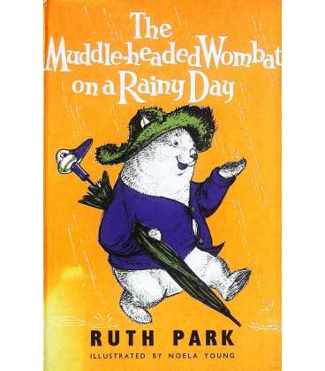 Muddle-Headed Wombat on a Rainy Day
