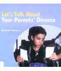 Let's Talk About When Your Parents Divorce