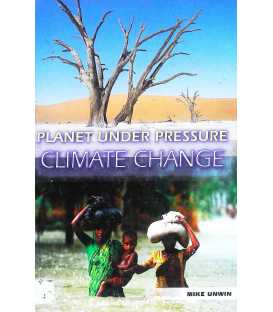 Planet Under Pressure: Climate Change