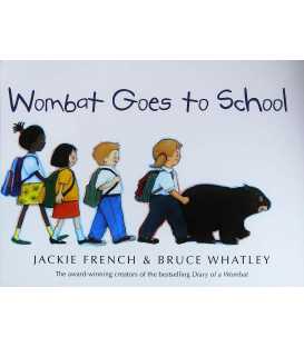 Wombat Goes To School