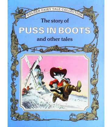 The Story of Puss In Boots and Other Tales