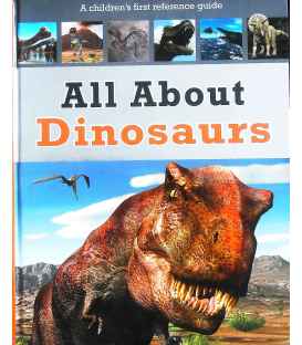 All About Dinosaurs