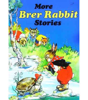 More Brer Rabbit Stories