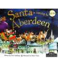 Santa is Coming to Aberdeen