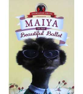 Maiya In The Beautiful Ballet
