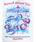 Round about Six (New Stories and Poems)