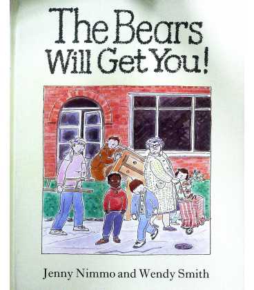 The Bears Will Get You!