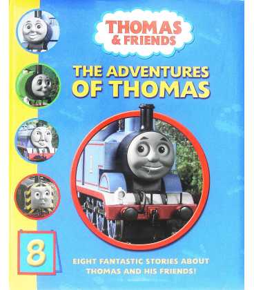 The Adventures of Thomas (Eight Fantastic Stories About Thomas and His Friends)