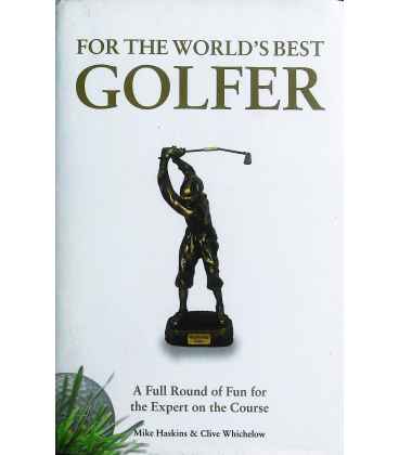 For the World's Best Golfer