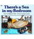 There's a Sea in My Bedroom